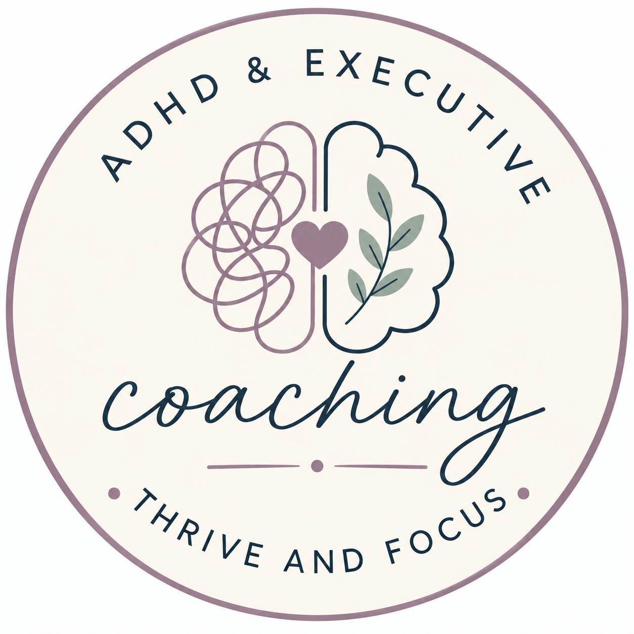 Thrive and Focus ADHD and executive coaching